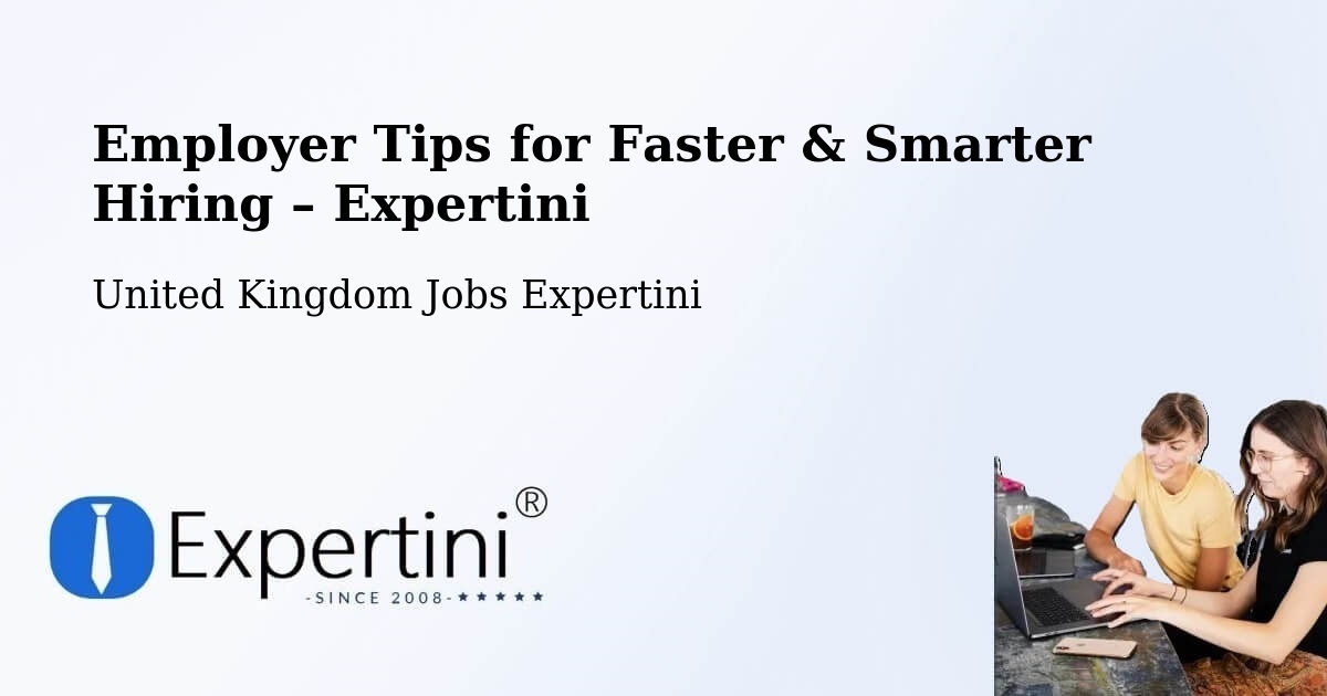 Employer Tips for Hiring & Recruitment – Cliffe - Cliffe, United Kingdom Jobs Expertini