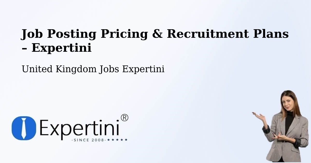 Job Posting Pricing & Recruitment Plans – Cliffe - Cliffe, United Kingdom Jobs Expertini